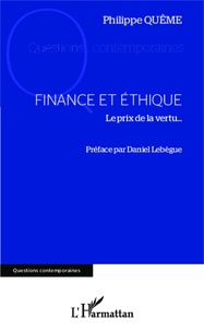 Philippe Quême - Finance et éthique - Le prix de la vertu....