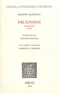Philippe Quinault - Pausanias.