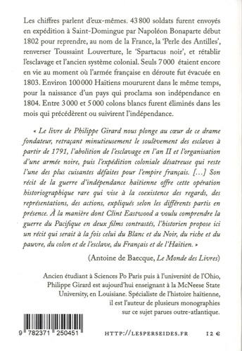 Ces esclaves qui ont vaincu Napoléon. Toussaint Louverture et la guerre d'indépendance haïtienne (1801-1804)