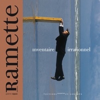 Philippe Ramette - Philippe Ramette - Inventaire irrationnel.
