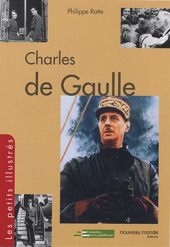 Philippe Ratte - Charles de Gaulle.