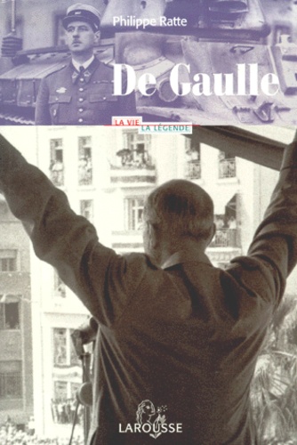 Philippe Ratte - De Gaulle.