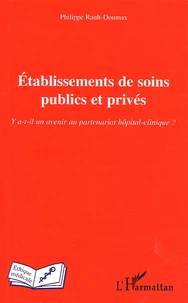 Etablissements de soins publics et privés