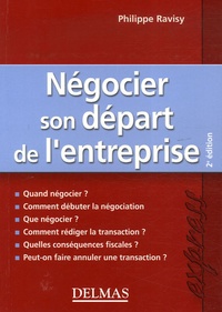 Philippe Ravisy - Négocier son départ de l'entreprise.