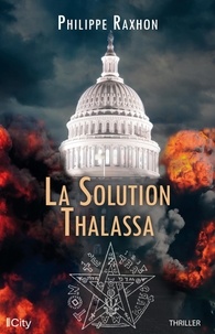 Philippe Raxhon - La conspiration Thalassa.