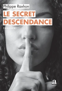 Le secret Descendance