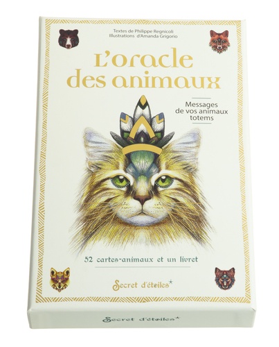 L'Oracle des animaux. Messages de vos animaux totems