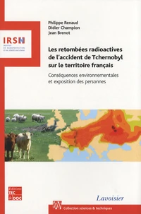 Les retombées radioactives de l'accident de Tchernobyl sur le territoire français