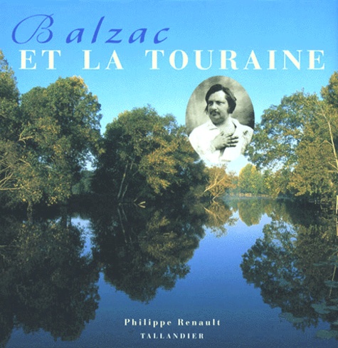 Balzac et la Touraine