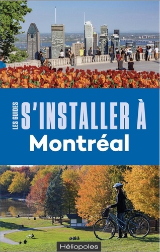 S'intaller à Montréal 5e édition
