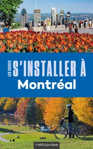 S'intaller à Montréal