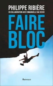 Pdf books books téléchargement gratuit Faire bloc (French Edition) ePub iBook RTF