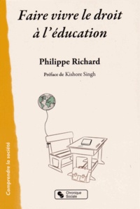 Philippe Richard - Faire vivre le droit à l'éducation.