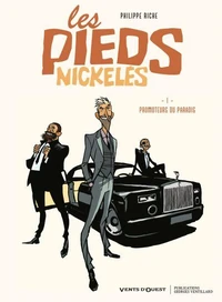 Les Pieds Nickelés - Tome 01 : Promoteurs du paradis