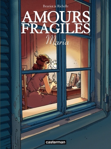 Amours fragiles Tome 3 Maria