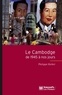 Philippe Richer - Le Cambodge de 1945 à nos jours.