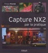 Philippe Ricordel - Capture NX2 par la pratique. 1 DVD