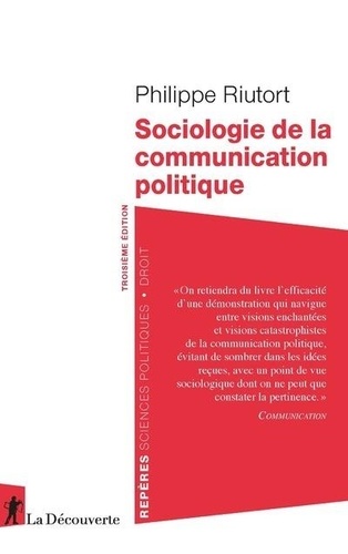 Sociologie de la communication politique 3e édition