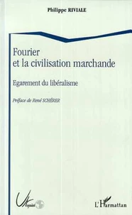 Fourier et la civilisation marchande