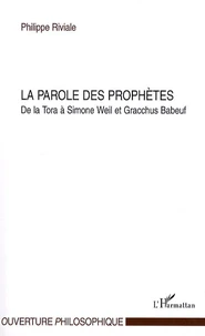 La parole des prophètes