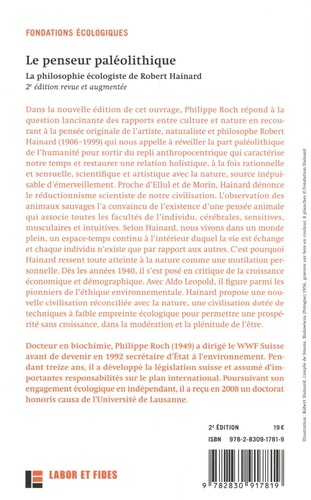 Le penseur paléolithique. La philosophie écologiste de Robert Hainard 2e édition revue et augmentée