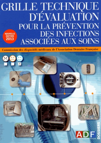 Philippe Rocher - Grille technique d'évaluation pour la prévention des infections associées aux soins.