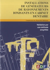 Installations de générateurs de rayonnements ionisants en cabinet dentaire