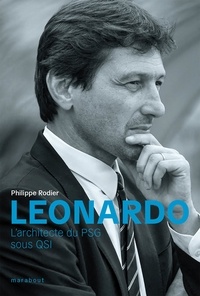Philippe Rodier - Leonardo - L'architecte du PSG sous QSI.