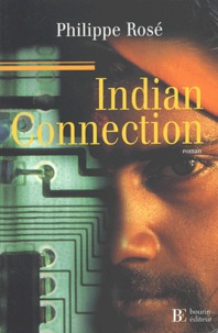 Philippe Rosé - Indian Connection.