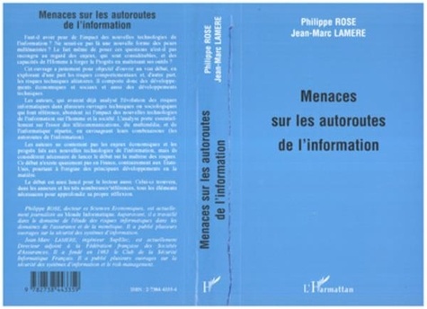 Philippe Rosé et Jean-Marc Lamère - Menaces sur les autoroutes de l'information.