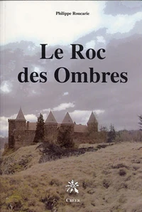 Le Roc des ombres