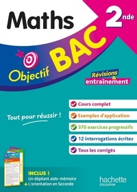 Philippe Rousseau - Objectif BAC Maths 2nde.