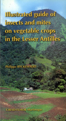 Illustrated guide of insects and mites on vegetable crops in the lesser antilles