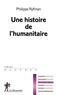 Philippe Ryfman - Une histoire de l'humanitaire.
