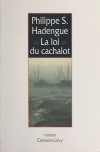 La loi du cachalot
