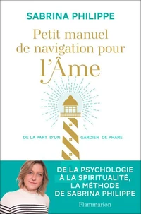 Petit manuel de navigation pour l'âme