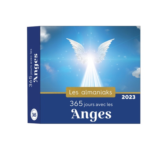 365 jours avec les anges  Edition 2023