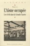 Philippe Salson - L'Aisne occupée - Les civils dans la Grande Guerre.