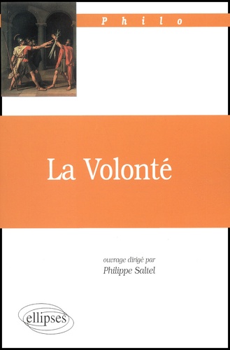 Philippe Saltel - La volonté.