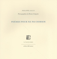 Philippe Salus - Poèmes pour ne pas dormir.