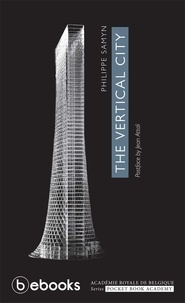 Philippe Samyn - The vertical city.