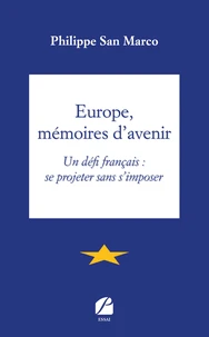 Europe, mémoires d'avenir