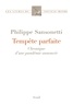 Philippe Sansonetti - Tempête parfaite - Chronique d'une pandémie annoncée.