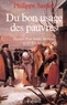 Philippe Sassier - Du bon usage des pauvres - Histoire d'un thème politique (XVIe-XXe siècle).