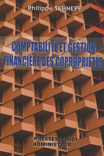 Comptabilité et gestion financière des copropriétés