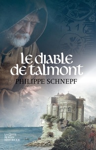 Philippe Schnepf - Le diable de Talmont.