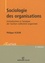 Sociologie des organisations. Introduction à l'analyse de l'action collective organisée 2e édition
