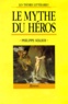 Philippe Sellier - Le Mythe du héros.