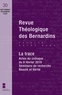Philippe Sers et David Sendrez - Revue Théologique des Bernardins N° 30, septembre-déc : La trace.