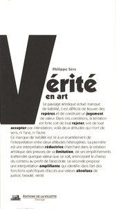 Philippe Sers - Vérité en art.